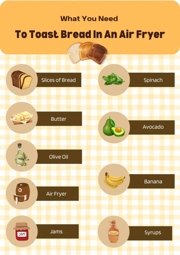 Can You Toast Bread In An Air Fryer? InDepth Guide